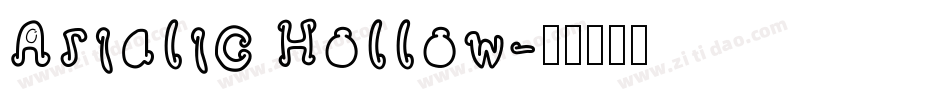 Arialic Hollow字体转换